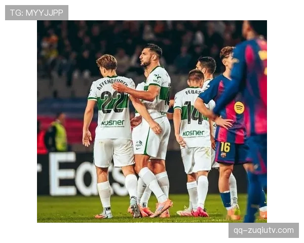 埃尔切成赛季黑马 靠防守跻身积分榜上半区